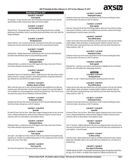 AXS TV Schedule for Mon. February 13, 2017 to Sun. February 19, 2017 Monday February 13, 2017