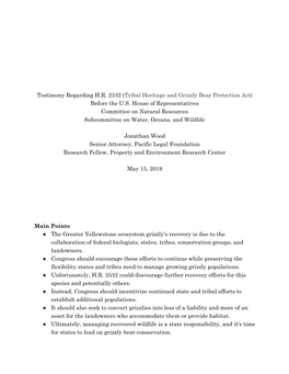 Testimony Regarding H.R. 2532 (Tribal Heritage and Grizzly Bear Protection Act) Before the U.S. House of Representatives Committ