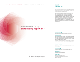 Hana Financial Group Sustainability Report 2016 About This Report