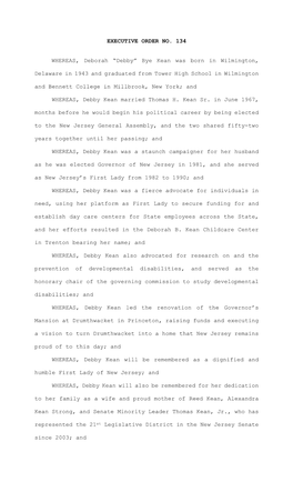 EXECUTIVE ORDER NO. 134 WHEREAS, Deborah “Debby”