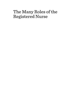 The Many Roles of the Registered Nurse