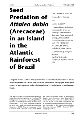 Seed Predation of Attalea Dubia (Arecaceae) in an Island in The