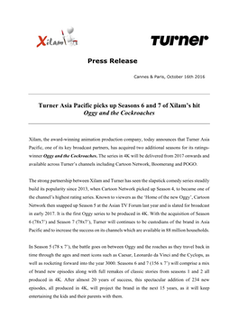 Press Release Turner Asia Pacific Picks up Seasons 6 and 7 of Xilam's