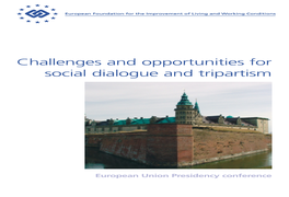 Challenges and Opportunities for Social Dialogue and Tripartism