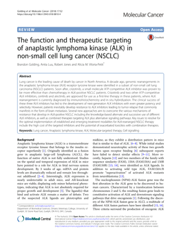 The Function and Therapeutic Targeting of Anaplastic Lymphoma Kinase (ALK) in Non-Small Cell Lung Cancer (NSCLC) Brandon Golding, Anita Luu, Robert Jones and Alicia M