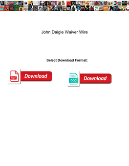 John Daigle Waiver Wire