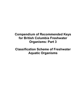 Classification Scheme of Freshwater Aquatic Organisms Freshwater Keys: Classification