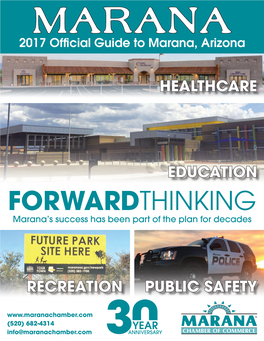 FORWARDTHINKING Marana’S Success Has Been Part of the Plan for Decades
