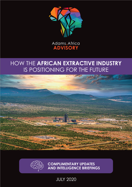 How the African Extractive Industry Is Positioning for the Future