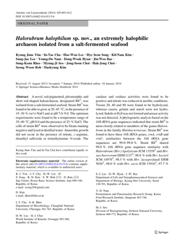 Halorubrum Halophilum Sp. Nov., an Extremely Halophilic Archaeon Isolated from a Salt-Fermented Seafood