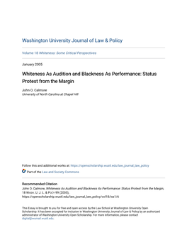 Whiteness As Audition and Blackness As Performance: Status Protest from the Margin