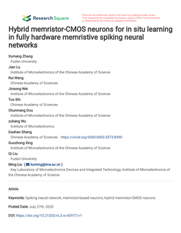 Hybrid Memristor-CMOS Neurons for in Situ Learning in Fully Hardware Memristive Spiking Neural Networks