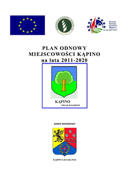 PLAN ODNOWY MIEJSCOWOŚCI KĄPINO Na Lata 2011-2020