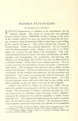 Nodier's Fantasticism. As a Matter of Fact, the Temptations of the Devils Sur- Pass in Number the Interventions of the Saints