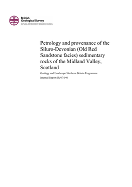 Petrology and Provenance of the Siluro-Devonian (Old Red Sandstone Facies) Sedimentary Rocks of the Midland Valley, Scotland