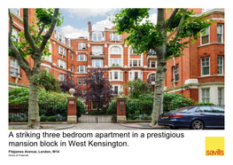 A Striking Three Bedroom Apartment in a Prestigious Mansion Block in West Kensington