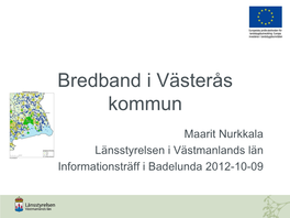 Bredband I Västerås Kommun