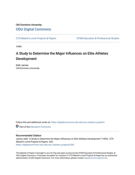 A Study to Determine the Major Influences on Elite Athletes Development