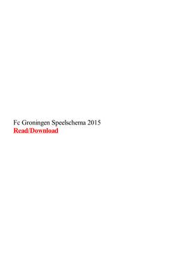 Fc Groningen Speelschema 2015