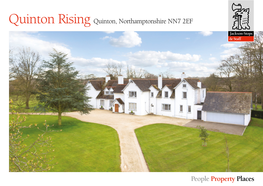 Quinton Rising Quinton, Northamptonshire NN7 2EF