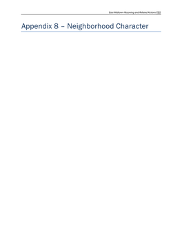 Appendix 8 – Neighborhood Character