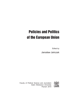 Policies and Politics of the European Union