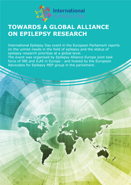 Towards a Global Alliance on Epilepsy Research