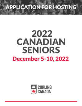 2022 CANADIAN SENIORS December 5-10, 2022 OVERVIEW