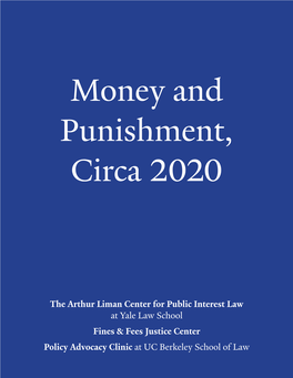 Money and Punishment, Circa 2020