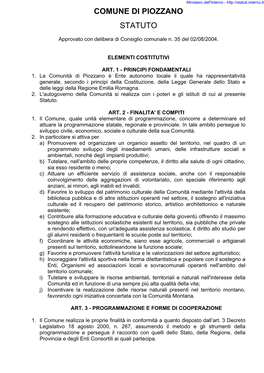 Statuto Comunale Adottato Ai Sensi Di Legge, Entra in Vigore Dopo Aver Ottemperato Agli Adempimenti Di Legge