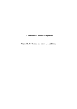 Connectionist Models of Cognition Michael S. C. Thomas and James L
