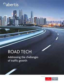 ROAD TECH Addressing the Challenges of Traffic Growth