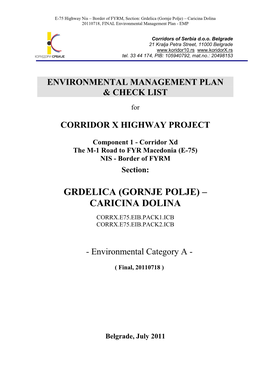 E-75 Highway Nis – Border of FYRM, Section: Grdelica (Gornje Polje) – Caricina Dolina 20110718, FINAL Environmental Management Plan - EMP