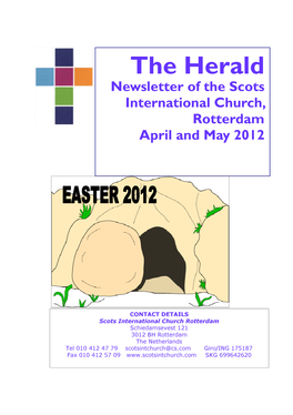 The Herald Newsletter of the Scots International Church, Rotterdam April and May 2012