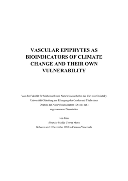 Vascular Epiphytes As Bioindicators of Climate Change and Their Own Vulnerability