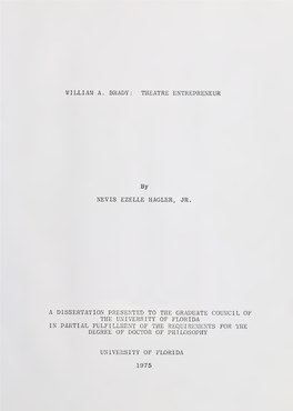 William A. Brady: Theatre Entrepreneur