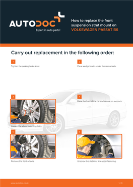 How to Replace the Front Suspension Strut Mount on VOLKSWAGEN PASSAT B6