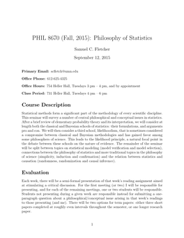 PHIL 8670 (Fall, 2015): Philosophy of Statistics