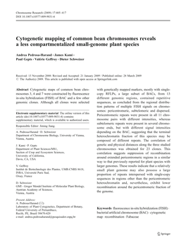 Cytogenetic Mapping of Common Bean Chromosomes Reveals a Less Compartmentalized Small-Genome Plant Species