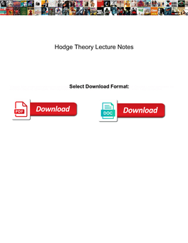 Hodge Theory Lecture Notes