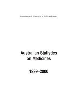 Australian Statistics on Medicines 1999–2000