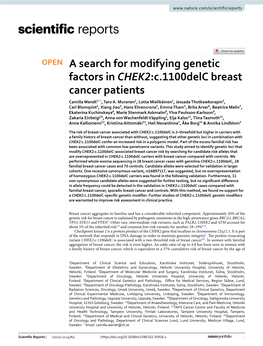 A Search for Modifying Genetic Factors in CHEK2:C.1100Delc Breast Cancer Patients Camilla Wendt1*, Taru A