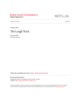 The Laugh Track Justin Kendall Iowa State University