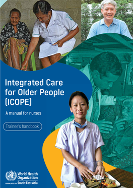 Integrated Care for Older People (ICOPE) a Manual for Nurses