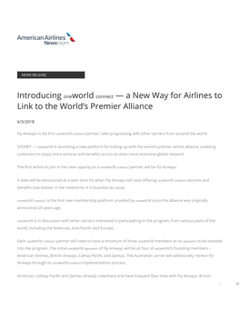 Introducing Oneworld Connect — a New Way for Airlines to Link to the World’S Premier Alliance