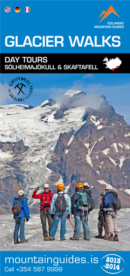 Glacier Walks Day Tours Sólheimajökull & Skaftafell