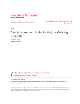 A Runtime Assertion Checker for the Java Modeling Language Yoonsik Cheon Iowa State University