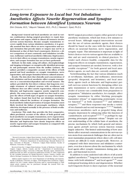 Long-Term Exposure to Local but Not Inhalation Anesthetics Affects