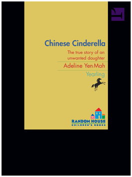 Chinese Cinderella: the True Story of an Unwanted Daughter