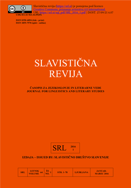 Slavistična Revija ( Je Ponujena Pod Licenco Creative Commons, Priznanje Avtorstva 4.0 International